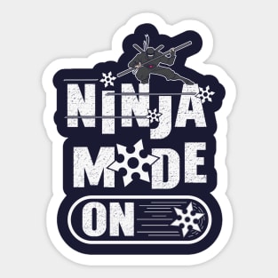 Ninja Mode On Sticker